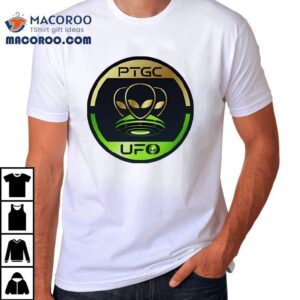 Alien Ptgc And Ufo Shirt