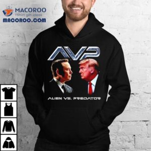 Alien Vs Predator Trump Vs Elon Shirt