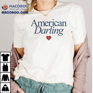 American Darling Ca Heart Shirt American Darling Ca Heart Shirt