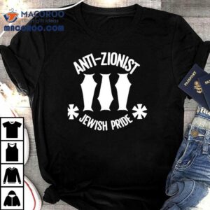 Anti Zionist Jewish Pride Shirt