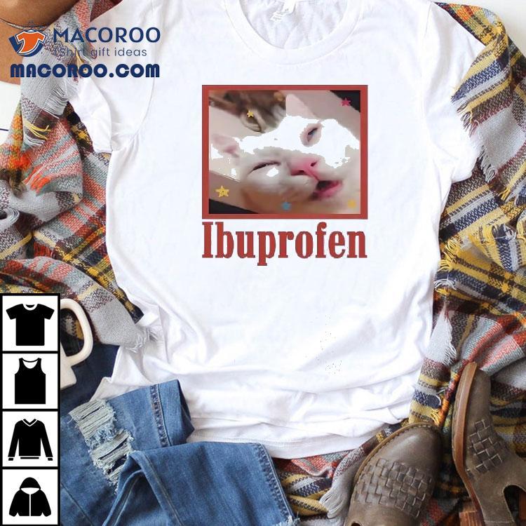 Cat Sleeping Ibuprofen Shirt Cat Sleeping Ibuprofen Shirt