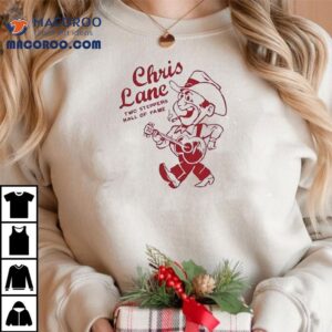 Chris Lane Two Steppers Hall Of Fame Tshirt