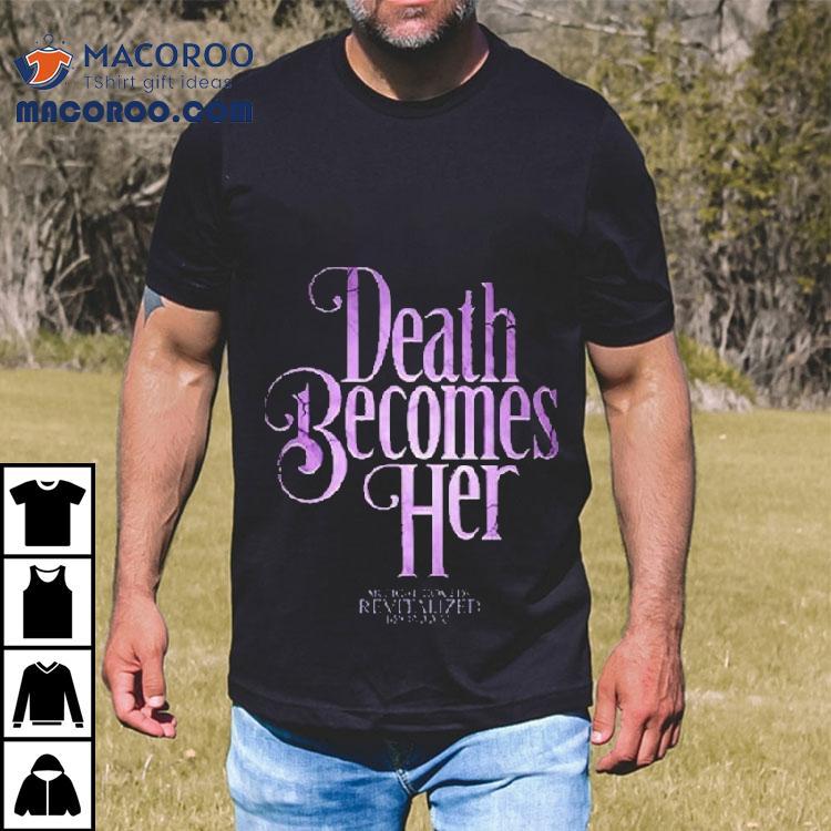 Death Becomes Her Broadway Logo Shirt Death Becomes Her Broadway Logo Shirt