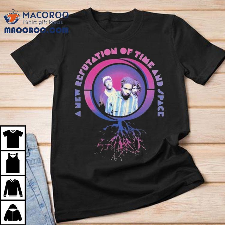Digable Planets A New Refutation Of Time Space Shirt Digable Planets A New Refutation Of Time Space Shirt
