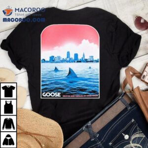 Goose June 19-20 2025 Jacobs Pavilion At Nautica, Cleveland, Oh Shark Fin Shirt