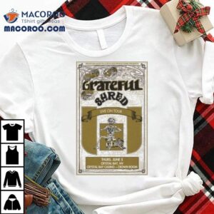 Grateful Shred Crystal Bay The Crown Room Skeleton Tshirt