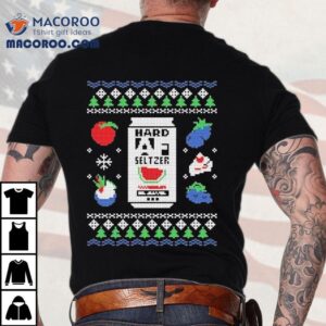 Hard Seltzer Af Ugly Christmas Shirt