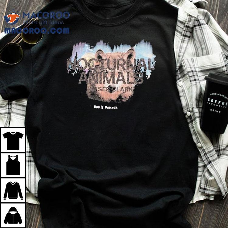 Nocturnal Animals Keiser Clark Banff Canada Wolf Shirt Nocturnal Animals Keiser Clark Banff Canada Wolf Shirt