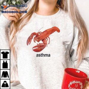 Shrimp Asthma Tshirt