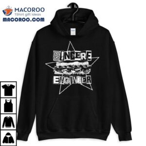 Sincere Engineer Punk Sandwich Shirt