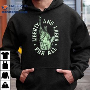 Skeleton Liberty And Labor For All Shirt