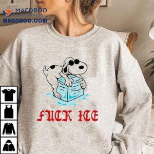 Snoopy The Peanuts Fuck Ice Tshirt