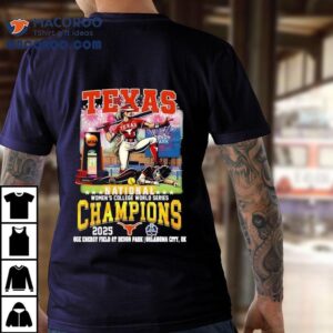 Texas Longhorns Football National Women S College World Series Champions Tshirt