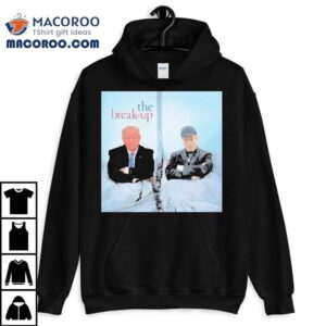 Trump And Elon Musk The Break Up Shirt