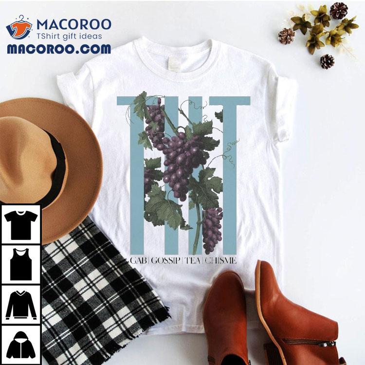 Two Hot Takes Gab Gossip Tea Chisme Grape Vine Shirt Two Hot Takes Gab Gossip Tea Chisme Grape Vine Shirt