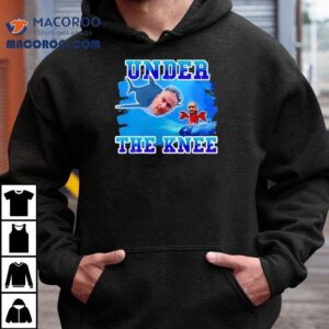 Under The Knee Shirt