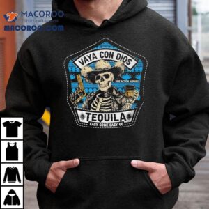 Vaya Con Dios Tequila Easy Come Easy Skeleton Shirt