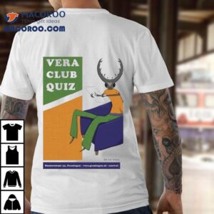 Vera Club Quiz At Vera In Groningen Netherlands December 19 2024 Shirt
