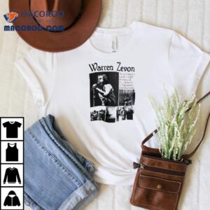 Warren Zevon He Still Keeps Up The Fight In Ireland In Lebanon In Palestine And Berkeley Shirt