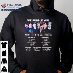 We Purple You Army Bts Forever Signatures Tshirt