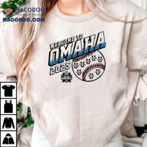 Welcome To Omaha 2025 Ncaa Baseball Men’s College World Series Bullpen Ace Shirt