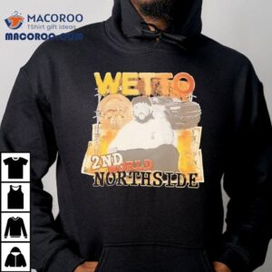 Wetto 2nd World Northside Vintage Shirt