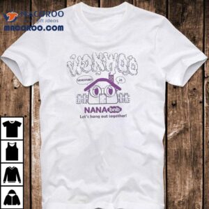 Wonwoo Nana Bnb Let’s Hang Out Together Shirt