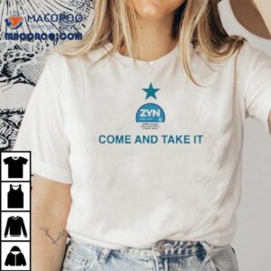 Zyn Cool Mint Come And Take It Shirt