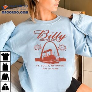 2025 Billy And The Boys St. Louis Missouri Shirt