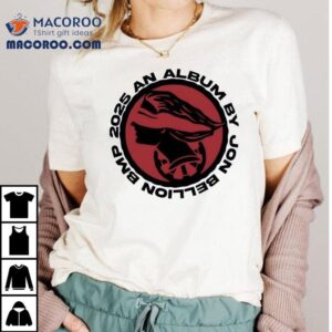 2025 Father Figure An Album By Jon Bellion Bpm Shirt