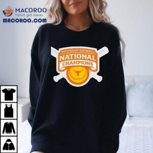2025 Ncaa Softball National Champs Texas Longhorns Shirt