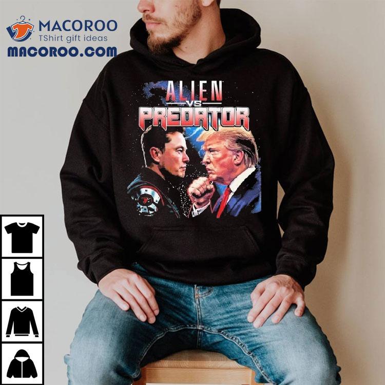 Alien Vs Predator Elon Musk Vs Donald Trump Shirt Alien Vs Predator Elon Musk Vs Donald Trump Shirt
