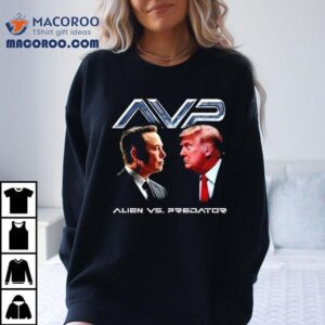 Alien Vs Predator Trump Vs Elon Shirt