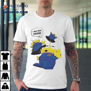 Aliens Toy Story I Have Been Chosen Shirt
