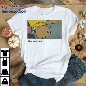 Arthur Current Mood Shirt