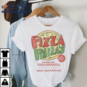 Arthur Pizza Paula’s Elwood City Dine In Pick Up Shirt