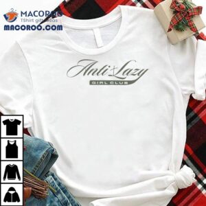 Asha Christina Foster Anti Lazy Girl Club Logo Shirt