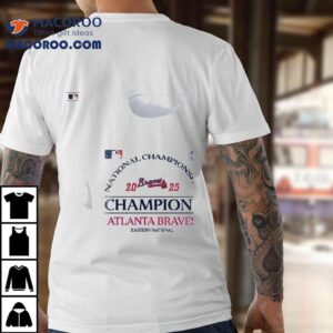 Atlanta Braves National Championship Champions 2025 Shirt