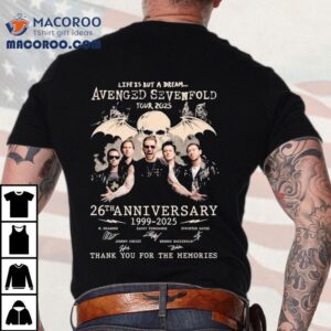 Avenged Sevenfold Life Is But A Dream Tour 2025 26th Anniversary 1996 2025 Thank You For The Memories Signatures Shirt