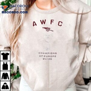 Awfc Champions Of Europe 2025 Shirt