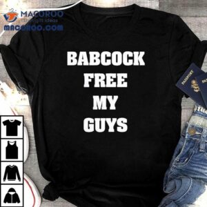 Babcock Free My Guys Shirt