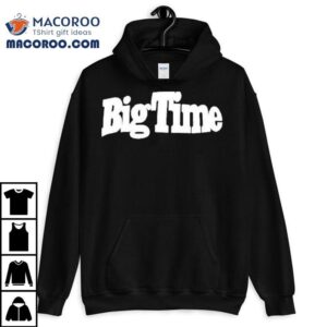 Beth Stelling Big Time Shirt 1 Beth Stelling Big Time Tshirt