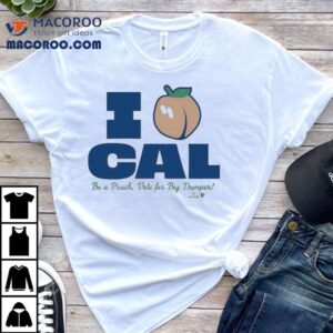 Bryan Woo Wearing I Peach Cal Be A Peach Vote For Big Dumper Tshirt