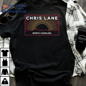 Chris Lane North Carolina Sunse Tshirt