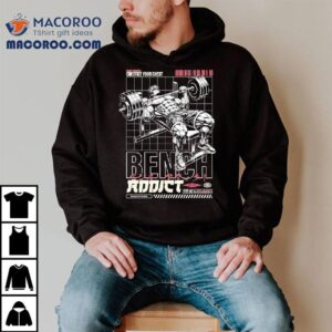 Ct Fletcher Punish Your Pecs Chastise Your Chest Bench Addic Tshirt