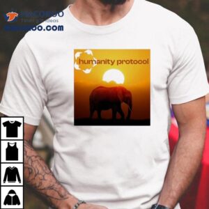 Elephant Humanity Protocol Shirt