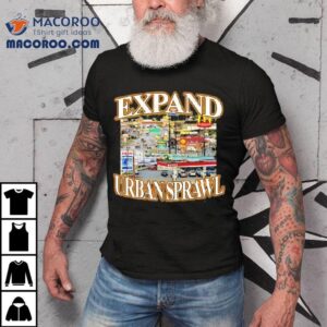 Expand Urbansprawl Tshirt