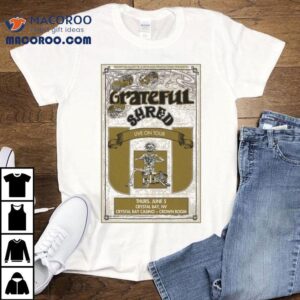 Grateful Shred Crystal Bay The Crown Room Skeleton Tshirt