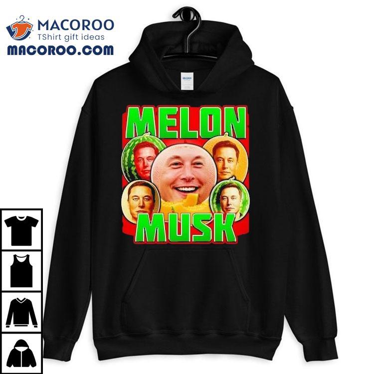 Melon Musk Shirt Melon Musk Shirt