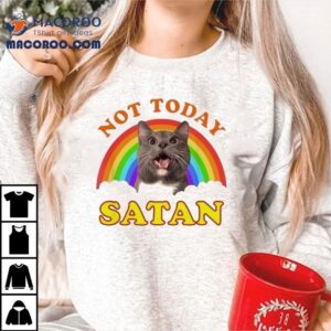 Not Today Satan Cat Pride Rainbow Shirt